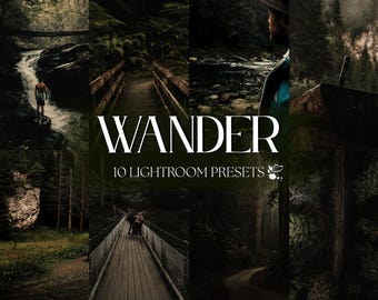 10 WANDER Lightroom Presets – Mobile Desktop – Explore Presets, Outdoor Adventure Presets, Moody Presets, Hiking Presets, Forest Presets