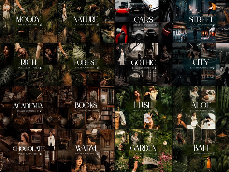 May include: A collage of images with text overlays, showcasing various photography themes. Themes include "Moody," "Nature," "Cars," "Street," "Rich," "Forest," "Gothic," "City," "Academia," "Books," "Lush," "Aloe," "Chocolate," "Warm," "Garden," and "Bali."