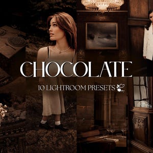 May include: A set of 10 Lightroom presets called "Chocolate" for editing photos. The presets are designed to give photos a warm, moody, and vintage look. The image shows a woman in a white dress, a woman in a white blazer, and a vintage interior.