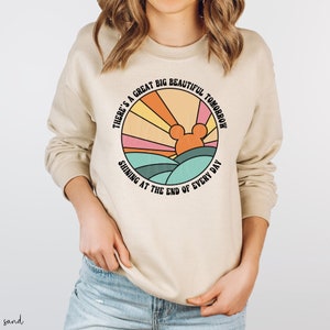Carousel Of Progress Sweatshirt, There's a Great Big Beautiful Tomorrow Sweatshirt, Mouse Ears Sunset Sunrise Sweatshirt, Disney Sweatshirt