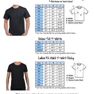 May include: A sizing chart for t-shirts featuring two black t-shirts and three tables with measurements in inches. The tables are labeled Unisex Standard Adult T-shirt Sizing, Unisex Tall T-shirts, and Ladies Fit Adult T-shirt Sizing with diagrams.