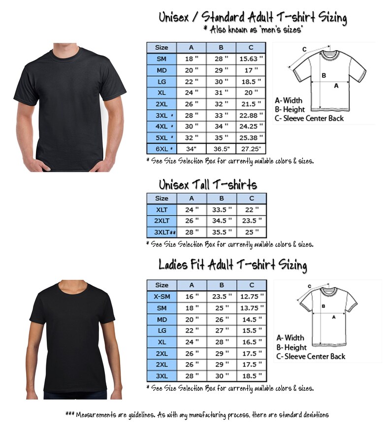 May include: A sizing chart for t-shirts featuring two black t-shirts and three tables with measurements in inches. The tables are labeled Unisex Standard Adult T-shirt Sizing, Unisex Tall T-shirts, and Ladies Fit Adult T-shirt Sizing with diagrams.