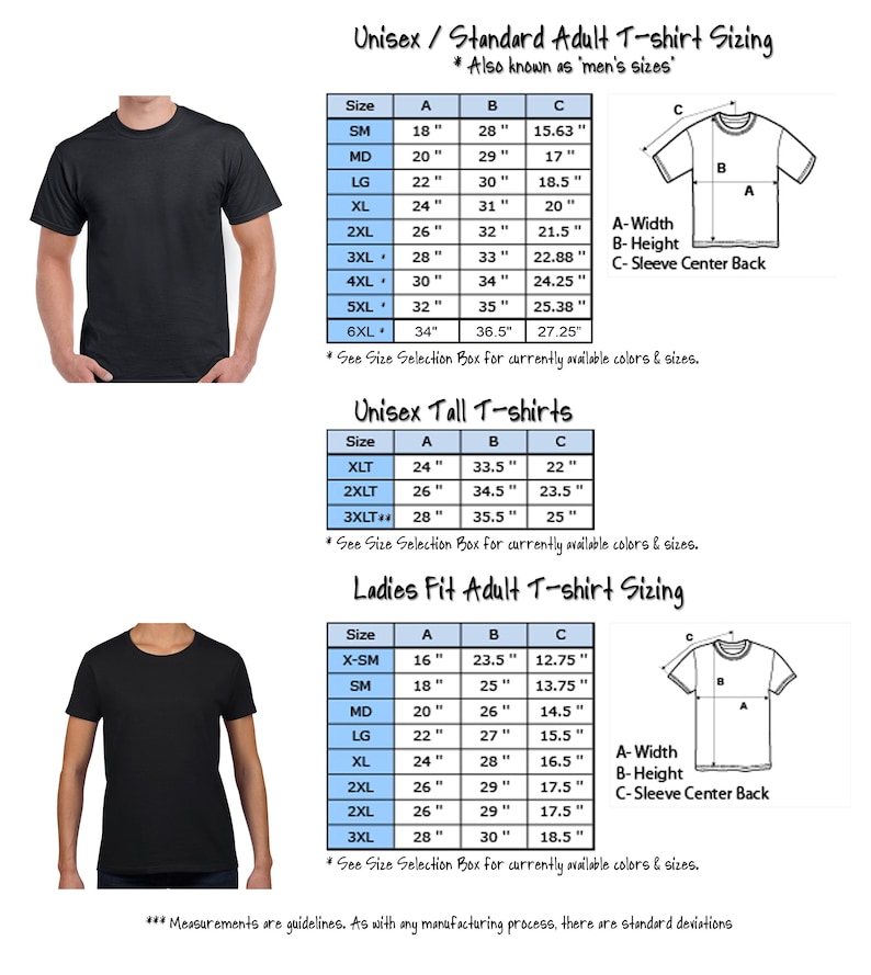 May include: A sizing chart for t-shirts featuring two black t-shirts and three tables with measurements in inches. The tables are labeled Unisex Standard Adult T-shirt Sizing, Unisex Tall T-shirts, and Ladies Fit Adult T-shirt Sizing with diagrams.