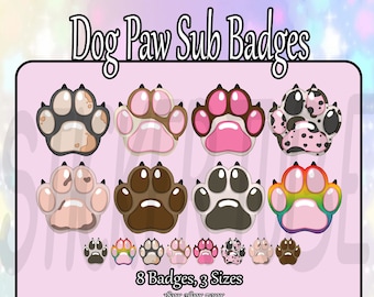 Dog Paw Badges | Premade | Twitch Sub Badge