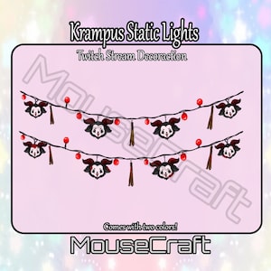 May include: A string of red lights with Krampus faces on them. The lights are strung together with black wire and have brown tassels. The text "Krampus Static Lights" and "Twitch Stream Decoration" is at the top of the image. The text "Comes with two colors!" is at the bottom of the image.