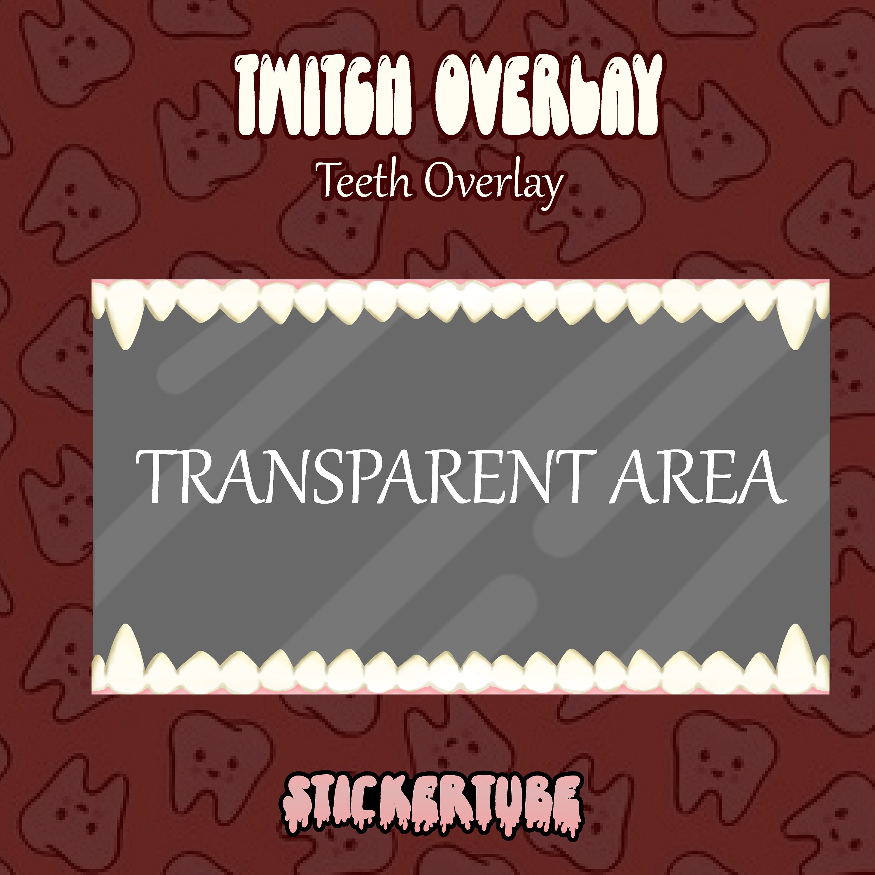 Teeth | Twitch Overlay Boarder - Etsy