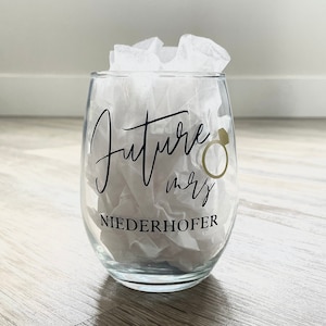 Custom Future Mrs. Wine Glass