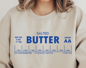 Felpa con burro, Felpa divertente da forno, Maglione con burro salato, Regalo per fornaio, Felpa per amanti del burro, Regalo per buongustai, Maglione con panetto di burro