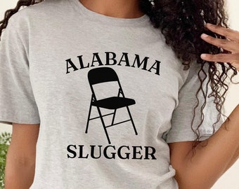 Alabama Slugger Shirt, River Brawl Shirt, Folding Chair Shirt, Alabama Brawl Shirt, Montgomery River Boat Brawl, Riverboat Fight, Meme Shirt