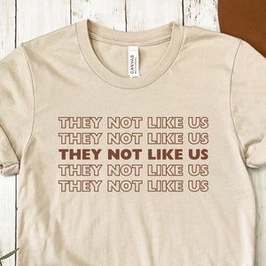 They Not Like Us T Shirt, Hip Hop Shirt, Los Angeles Shirt, Black History Month Shirt, Juneteenth Shirt, Not Like Us, Rap Tee, Rap TShirt