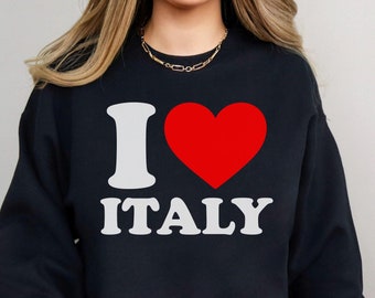 Sweat-shirt Italie, chemise vacances Italie, chemise voyage en famille Italie, cadeaux Italie, voyage Italie, cadeau pour ami italien, chemise lune de miel italienne