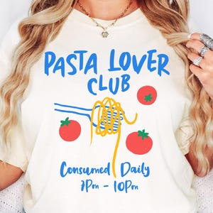 Pasta Club Shirt, Pasta TShirt, Tomato Girl Summer, Foodie Shirt, Pasta Lover Gift, Retro Graphic, Vintage Aesthetic Tee, Pasta Lover Club