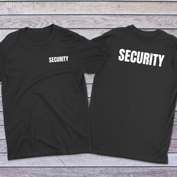 Security Shirt, Security T-Shirts, Shirt For Security Guard, Bouncer Shirt, Security Costume, Halloween Security T Shirt, Wedding Security