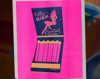 Sittin' High Neon 11"x14" Riso Print, Limited Edition Risograph Art Print, NYC Inspired Artwork, Wall Art. matchbook, Poster, Gift