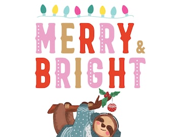 Super Cute Merry & Bright Sloth Christmas Digital SVG, png, jpg