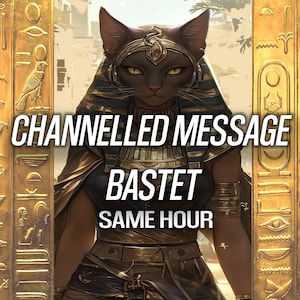 1 HORA Bastet Mensagem Canalizada Tarô da Divindade Psíquica Leitura de Bastet Portal de Bastet Bruxaria Pagã Wicca Deusa Egípcia Bast Cat Mesma Hora