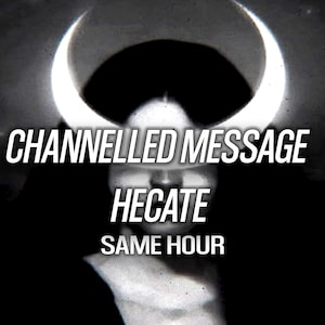 1 HOUR Hecate Channelled Message Reading Psychic Deity Tarot Hekate Reading Hecate Pact Portal Witch Altar Pagan Wicca Triple Moon Goddess