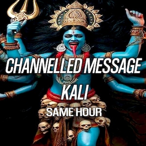 1 HORA Mensaje canalizado de Kali Deidad psíquica Lectura de Tarot de Kali Portal de Kali Brujería Paganismo Wicca Diosa hindú Kali Ma Shiva Misma hora