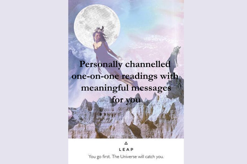 May include: A woman in a black dress stands on a mountaintop with a wolf beside her. The moon is in the background. The text reads "Personally channeled one-on-one readings with meaningful messages for you. A LEAP You go first. The Universe will catch you."