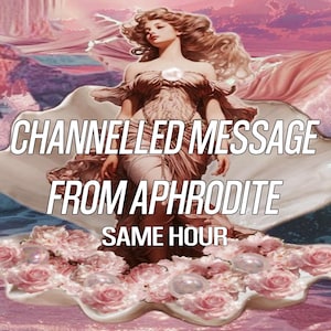 1 STUNDE Aphrodite Kanalisierte Nachricht Psychische Gottheit Tarot Aphrodite Lesung Aphrodite Portal Hexerei Pagan Wicca Liebe Göttin Same Hour
