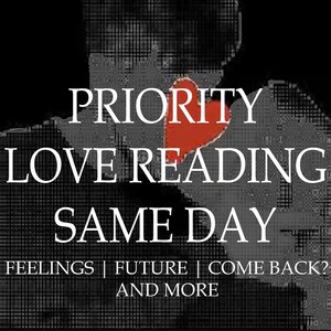 SAME DAY Love Tarot Reading His Feelings Come Back Reconciliation Relationship Future 24 HOURS