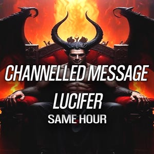 1 HORA Mensaje canalizado de Lucifer Deidad psíquica Tarot Lectura de Lucifer Pacto de Lucifer Portal Brujería Pagano Wicca Demonio Ángel caído Hora