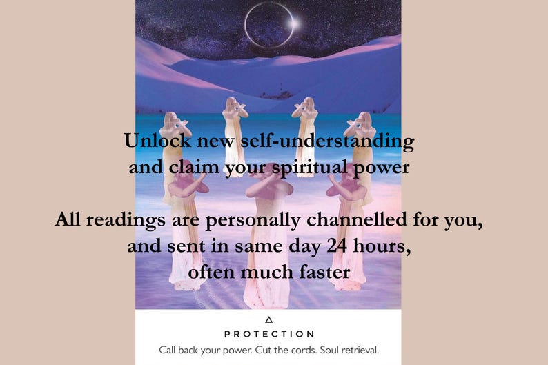 May include: A digital illustration of five figures standing in a snowy landscape with a dark circle in the sky. The text reads "Unlock new self-understanding and claim your spiritual power. All readings are personally channelled for you, and sent in same day 24 hours, often much faster. A PROTECTION Call back your power. Cut the cords. Soul retrieval."