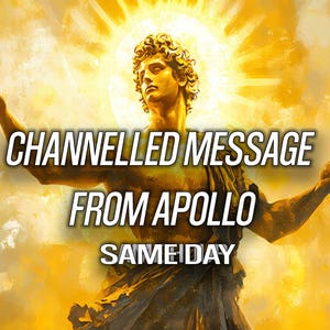 Puede incluir: Una ilustración digital de una figura en tonos dorados con los brazos extendidos sobre un fondo de sol radiante. El texto CHANNELLED MESSAGE FROM APOLLO SAME DAY aparece en letras blancas en negrita con borde negro centrado sobre la figura.