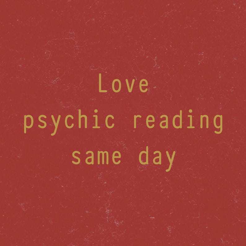 May include: Red background with the text "Love psychic reading same day" in yellow.