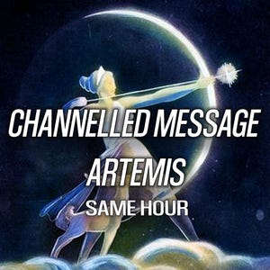 1 HORA Mensaje canalizado de Artemisa Deidad psíquica Tarot Lectura de Artemisa Portal de Artemisa Brujería Paganismo Wicca Mitología griega Diosa SameHour