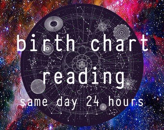 SAME DAY Birth Chart Reading Astrology Personalised Natal Chart Love Career Money Sex