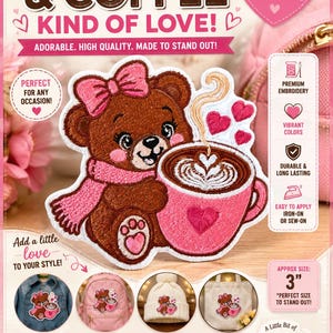 Embroidered Teddy Bear Coffee Patch, Pink Bow, Heart Cup, Iron-On Sew-On (4 inch)