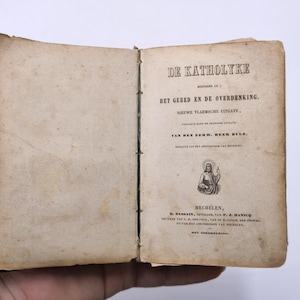 Antique Catholic Prayer Book &quot;De Katholyke&quot; Religious Devotional – 1847