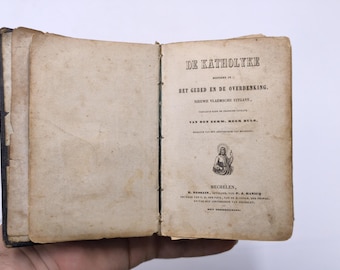 Antikes katholisches Gebetbuch ""De Katholyke"" religiöse Devotionalie – 1847."