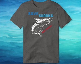 Save Our Sharks T-Shirt: Ban Shark Finning | Shark Lover's Tee