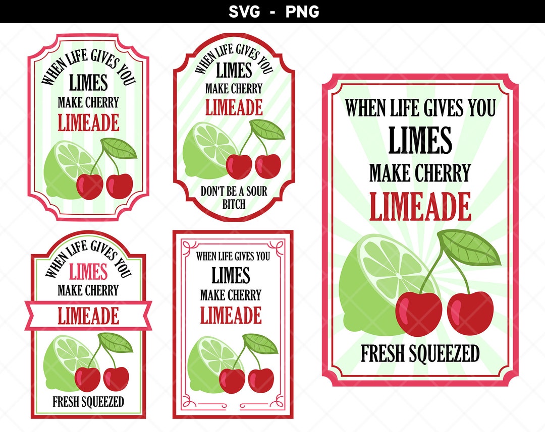 When Life Gives You Limes Svg, Make Cherry Limeade Png, Limes Cherry