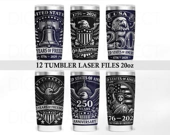 250th Anniversary USA 20oz Tumbler Wrap Laser Svg, Patriotic Svg, America Tumbler Wrap, Patriotic Laser Engraving Wrap, USA Laser Engraved