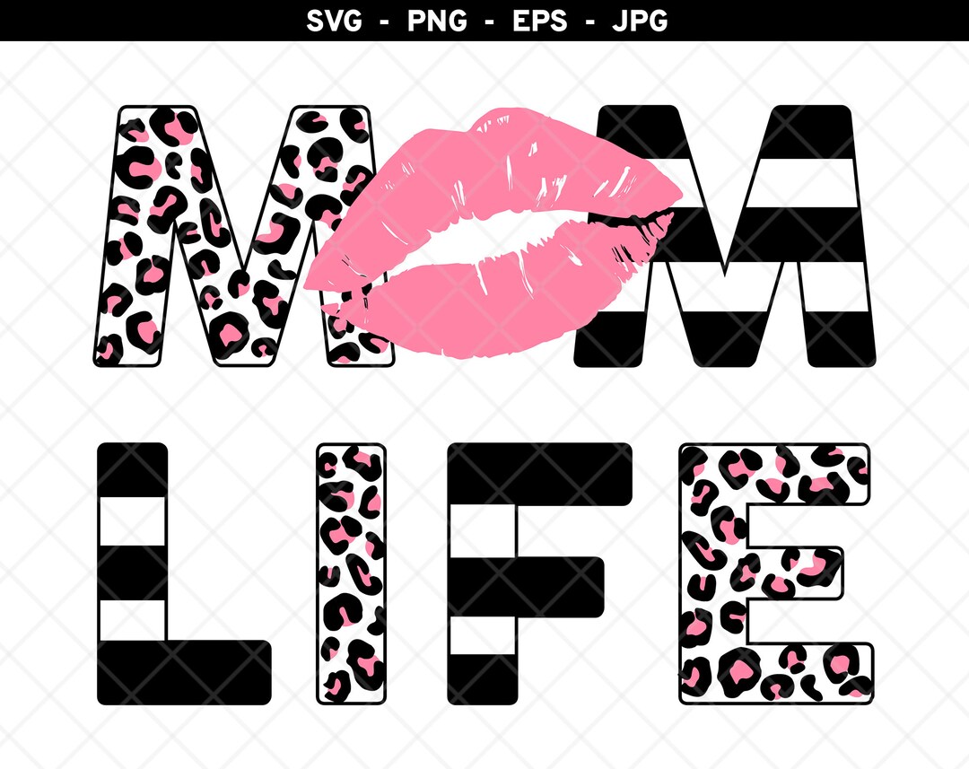 Mom Life Pink Lips Svg Mom Life Svg Mom Life Cheetah Svg - Etsy