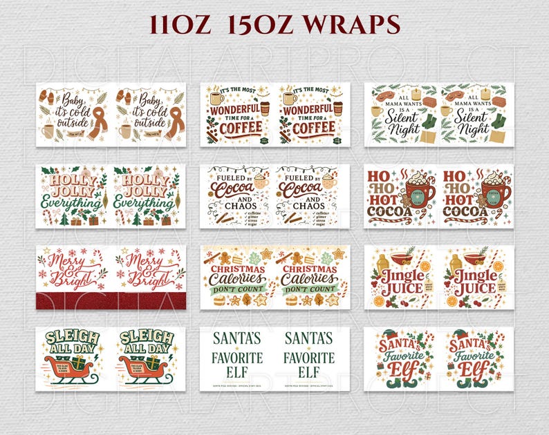May include: A collection of Christmas-themed mug wraps with various festive phrases. Designs include "Baby it's cold outside," "Wonderful time for coffee," "Holly Jolly Everything," and "Merry & Bright." The wraps are available in 11oz and 15oz sizes.