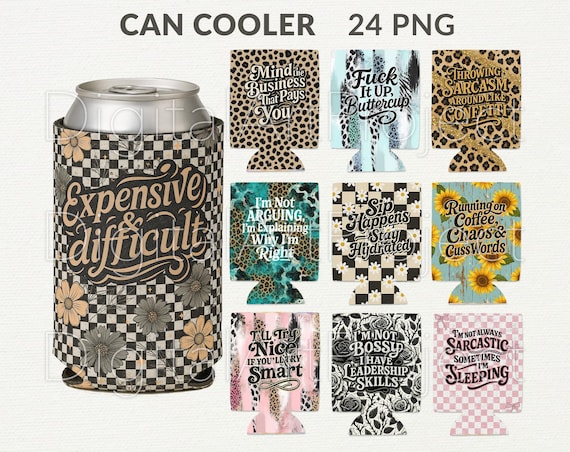 Can Cooler Sublimation Png, Beer Holders Designs, Neoprene Can Holder, Sarcastic Can Holder,Funny Can Cooler,Can Cooler Png,Witty Can Sleeve
