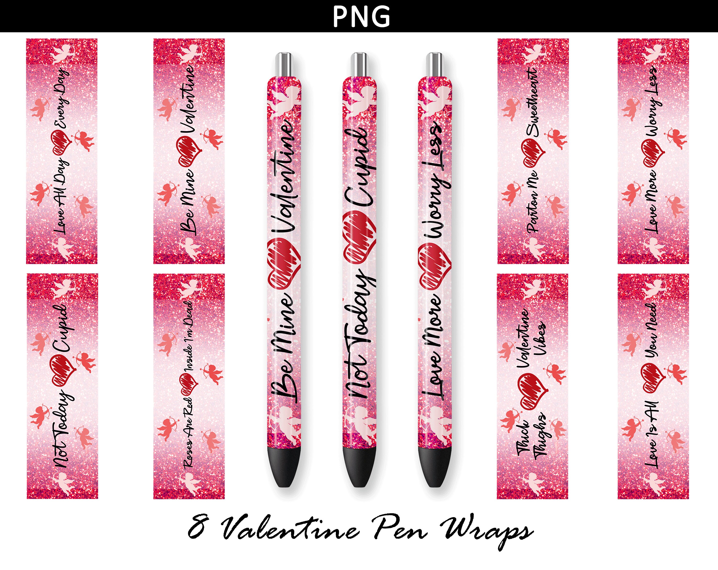 Valentines Pen Wraps Glitter Pen Wraps Valentine PNG Bundle Etsy