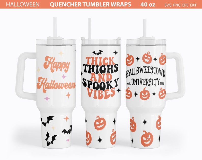 May include: Three white 40 ounce tumbler wraps with different Halloween designs. The first wrap says "Happy Halloween" with a retro font and stars. The second wrap says "Thick Thighs and Spooky Vibes". The third wrap says "Halloweentown University est. 1998" with a pumpkin pattern.