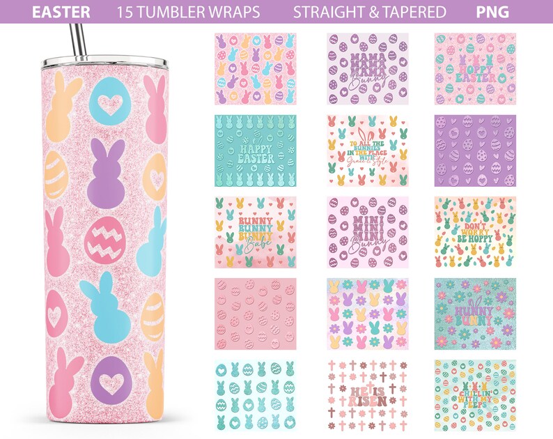 May include: 15 Easter-themed tumbler wraps featuring various designs with bunnies, eggs, and Easter sayings. The designs include "Happy Easter", "Mini Bunny Sunday", "Don't Be Hoppy", "He is Risen", and more. The wraps are designed for straight and tapered tumblers.