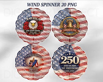 Wind Spinner USA 250th Anniversary Bundle PNG, American Flag Eagle Patriotic, Wind Spinner USA, Wind Spinner Sublimation, Independence Day