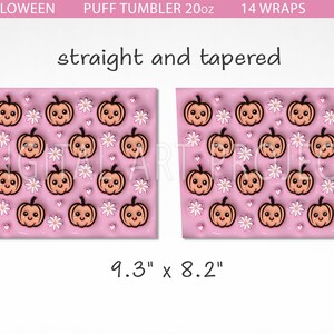 May include: A digital download of 14 printable wraps for a 20 ounce tumbler. The wraps feature a pink background with a pattern of orange pumpkins with happy faces and white flowers. The text "straight and tapered" is at the top of the image. The text "9.3" x 8.2" is at the bottom of the image.