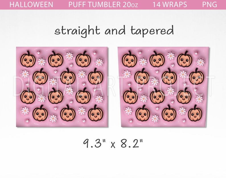 May include: A digital download of 14 printable wraps for a 20 ounce tumbler. The wraps feature a pink background with a pattern of orange pumpkins with happy faces and white flowers. The text "straight and tapered" is at the top of the image. The text "9.3" x 8.2" is at the bottom of the image.