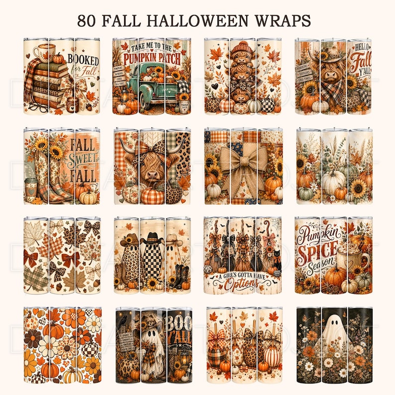 May include: A collection of 80 digital tumbler wrap designs featuring fall and Halloween themes. The graphics include pumpkins, sunflowers, highland cows, ghosts, autumn leaves, plaid patterns, and text such as Booked for Fall and Pumpkin Spice.
