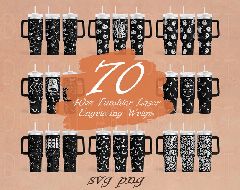 May include: Collection of black 40oz tumblers with laser-engraved Halloween designs. Patterns include ghosts, bats, spiderwebs, pumpkins, and the text "Thick Thighs and Spook Vibes". The image also includes the text "70 40oz Tumbler Laser Engraving Wraps svg png".
