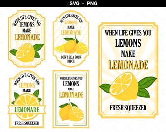 When Life Gives You Lemons svg, When Life Gives You Lemons Make Lemonade, Make Lemonade png, Lemon Label, Fresh Squeezed Lemons svg png