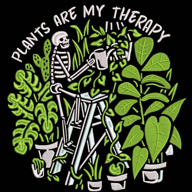 Plants Are My Therapy Embroidery Pattern Etsy